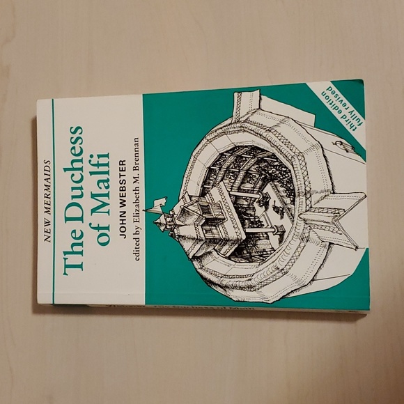 John Webster and Elizabeth M. Brennan Other - The Duchess of Malfi Third Edition by John Webster